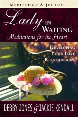 Lady in Waiting Meditation