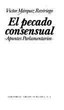 El pecado consensual: apuntes parlamentarios