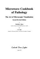 Microwave cookbook of pathology