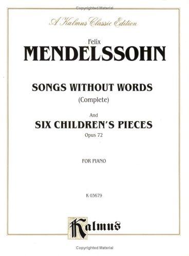 Mendelssohn Songs Without Words