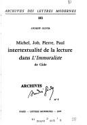 Michel, Job, Pierre, Paul intertextualité de la lecture dans l'Immoraliste de Gide