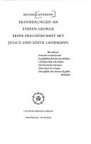 Erinnerungen an Stefan George, seine Freundschaft mit Julius und Edith Landmann