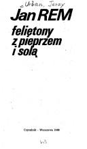 Felietony z pieprzem i solą