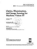 Optics Illumination and Image Sensing for Machine Vision IV