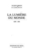 La lumiere du monde, 1978-1981
