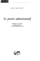 Le procès administratif