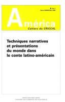 Techniques narratives et représentations du monde dans le conte latino-américain