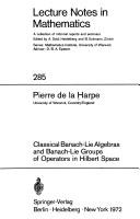Classical Banach-Lie algebras and Banach-Lie groups of operators in Hilbert space