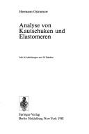Analyse von Kautschuken und Elastomeren