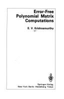 Error free polynomial matrix computation