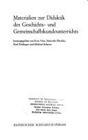 Materialien zur Didaktik des Geschichts- und Gemeinschaftsunterrichts