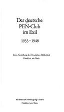 Der deutsche PEN-Club im Exil, 1933-1948