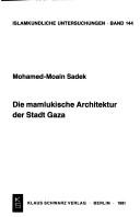 Die mamlukische Architektur der Stadt Gaza