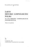 Zarys historii gospodarzej Polski
