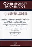 Second Summer School in Analysis and Mathematical Physics
