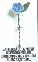 Antologia de la Poesia Hispanoamericana Contemporanea 1914-1987
