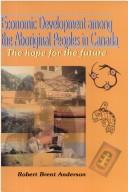 Economic development among the aboriginal peoples of Canada