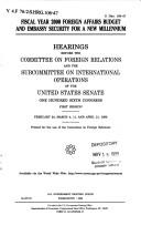 Fiscal year 2000 foreign affairs budget and embassy security for a new millennium