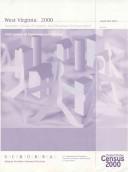 2000 Census of Population and Housing, West Virginia, Summary Social, Economic, and Housing Characteristics
