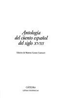 Antologia Del Cuento Español Del Siglo XVIII