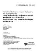 Laser technologies for environmental monitoring and ecological applications, and laser technologies for medicine