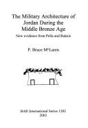 The military architecture of Jordan during the middle Bronze Age