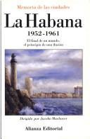 La Habana 1952-1961