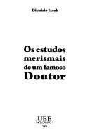 Os estudos merismais de um famoso doutor