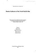 Hunter-gatherers of the North Pacific rim