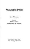 TEXTUAL HISTORY AND AUTHORSHIP OF CELESTINA; ED. BY JEREMY LAWRANCE