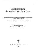 Die Begegnung des Westens mit dem Osten