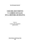 Usos del documento y cambios la historia de Bolivia