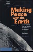 Making peace with the earth