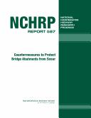 Countermeasures to protect bridge abutments from scour