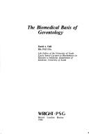 The biomedical basis of gerontology