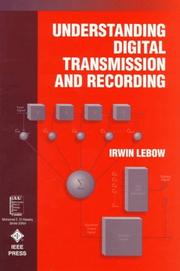 Understanding digital transmission and recording