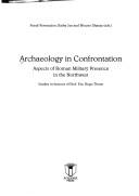 Archaeology in confrontation