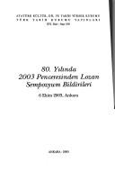80. Yılında 2003 Penceresinden Lozan Sempozyum bildirileri