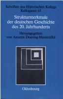 Strukturmerkmale der deutschen Geschichte des 20. Jahrhunderts