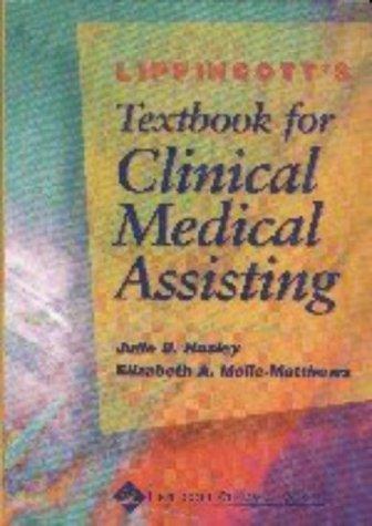 Lippincott's textbook of clinical medical assisting
