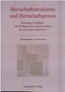 Herrschaftsstrukturen und Herrschaftspraxis