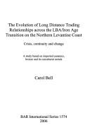 The evolution of long distance trading relationships across the LBA/Iron age transition on the northern Levantine coast