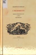 I frammenti ; edizione, introduzione e note a cura di Maria Broggiato