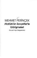 Atatürk'ün Sovyetler'le görüşmeleri