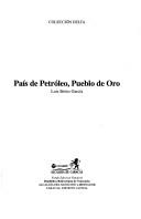 País de petróleo, pueblo de oro