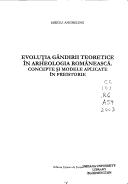 Evoluția gândirii teoretice în arheologia Românească