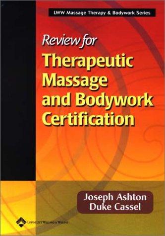 Review for therapeutic massage and bodywork ceritification
