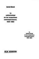 La subjetividad en los argentinos contemporáneos, 1920-1960
