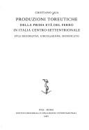 Produzioni toreutiche della prima età del ferro in Italia centro-settentrionale