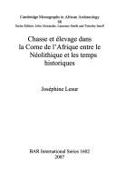 Chasse et élevage dans la Corne de l'Afrique entre le Néolithique et les temps historiques